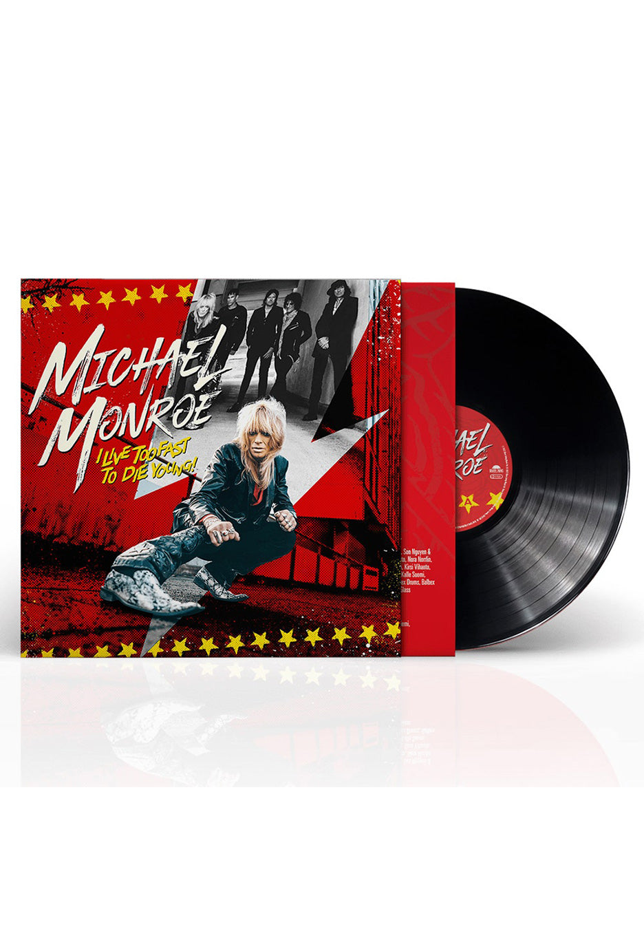 Michael Monroe - I Live Too Fast To Die Young - Vinyl | Neutral-Image